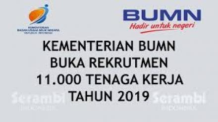 PENDAFTARAN REKRUTMEN BERSAMA BUMN TAHUN 2019